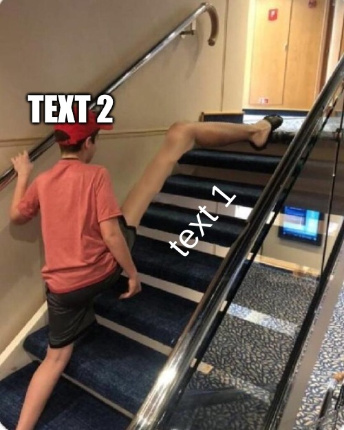 new template for you all | TEXT 2; text 1 | image tagged in skipping that | made w/ Imgflip meme maker