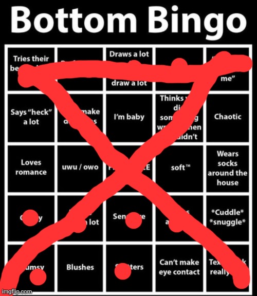 I am doing both,I am such a bottom,my lines looking a wheelbarrow | image tagged in bottom bingo | made w/ Imgflip meme maker