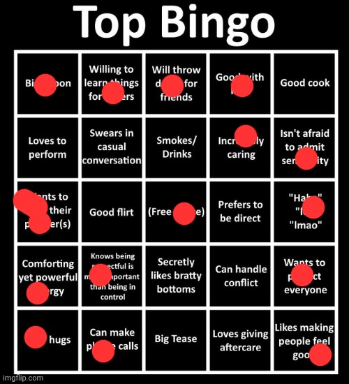 Let it be known,I am now a bottom | image tagged in top bingo | made w/ Imgflip meme maker