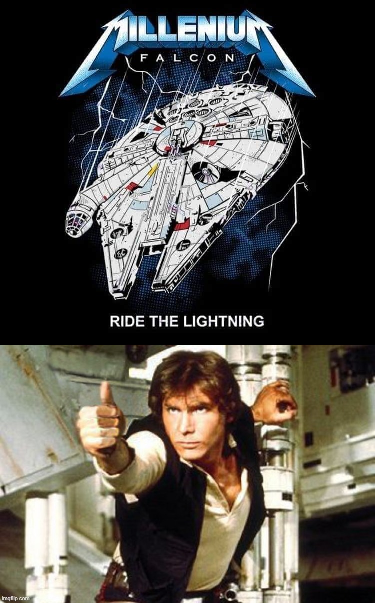 image tagged in han solo thumbs up | made w/ Imgflip meme maker