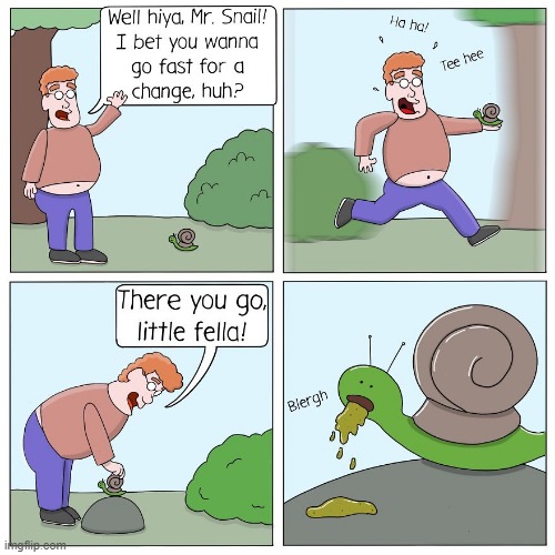 Look at that Escargot | image tagged in comics | made w/ Imgflip meme maker