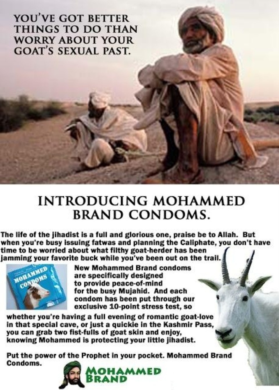 You've got better things to do than worry about your goat's sexual past. | image tagged in mohammed brand condoms,condoms,goat shaggers,protect your little jihadist,no more goat shaggers | made w/ Imgflip meme maker