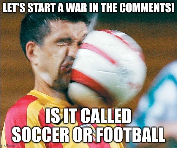 Why Do Some People Call Football “Soccer”?