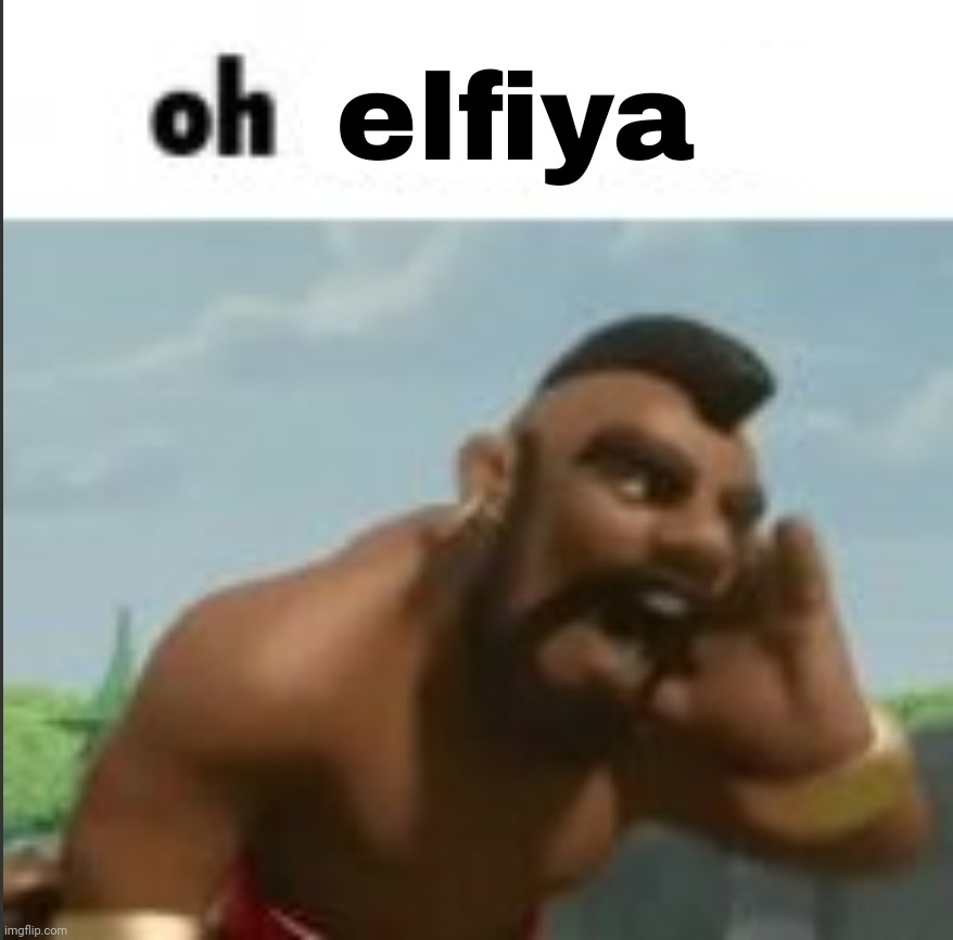 elfiya | made w/ Imgflip meme maker