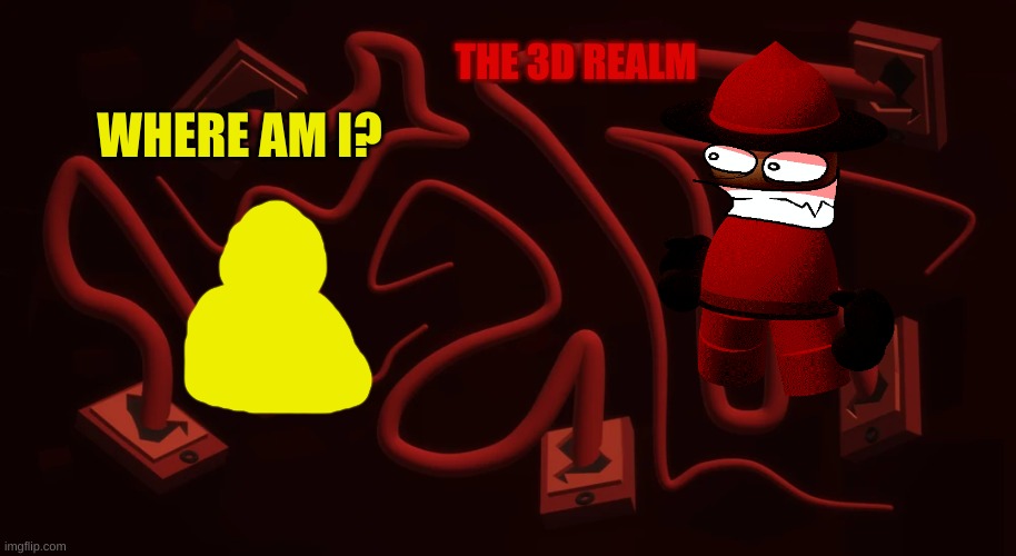 i used this in a comment | THE 3D REALM; WHERE AM I? | image tagged in applecore expunged background,dave and bambi | made w/ Imgflip meme maker