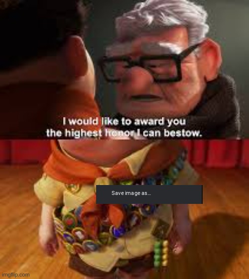 i will give you the best honor i can bestow | image tagged in i will give you the best honor i can bestow | made w/ Imgflip meme maker