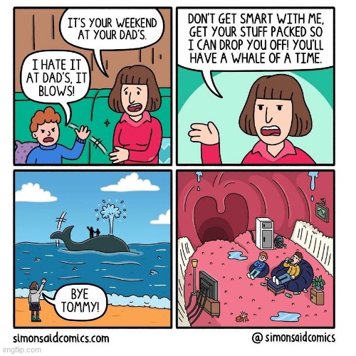 image tagged in funny,whale,comic,why are you reading the tags,you have been eternally cursed for reading the tags | made w/ Imgflip meme maker