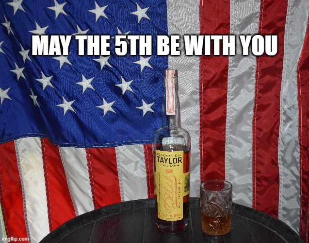 may the fifth | MAY THE 5TH BE WITH YOU | image tagged in may the 5th | made w/ Imgflip meme maker