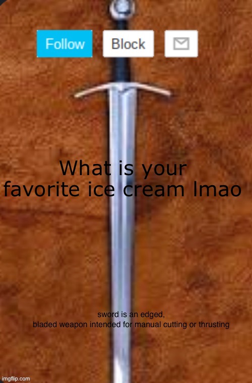 Announcement template for i_enjoy_memes and strike | What is your favorite ice cream lmao | image tagged in announcement template for i_enjoy_memes and strike | made w/ Imgflip meme maker