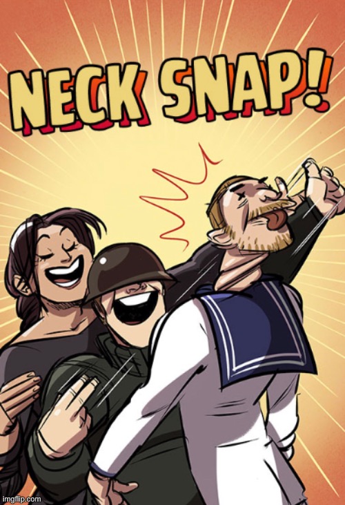 NECK SNAP! | image tagged in tf2,tf2 comics,tf2 soldier,comics | made w/ Imgflip meme maker