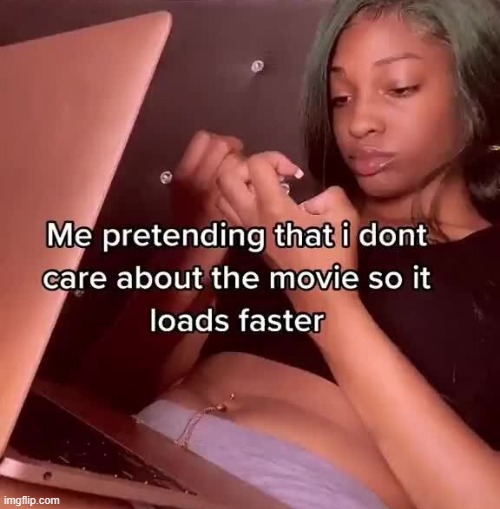 me pretending that i dont care | image tagged in me pretending that i dont care | made w/ Imgflip meme maker