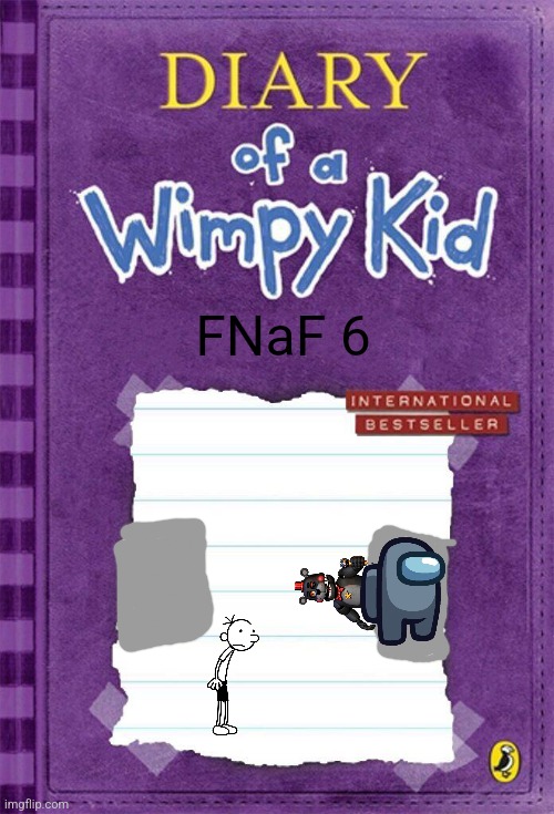 FNaF 6 | FNaF 6 | image tagged in fnaf | made w/ Imgflip meme maker