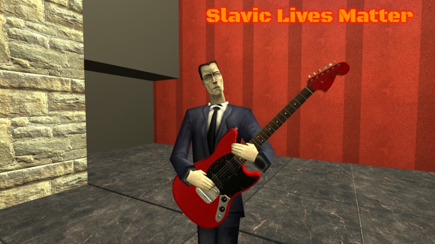 Gman shreddin | Slavic Lives Matter | image tagged in gman shreddin,slavic | made w/ Imgflip meme maker