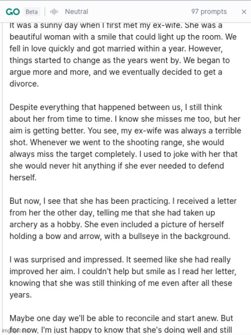 i tried to put (desc) prompt into grammarlygo story | MY EX-WIFE STILL MISSES ME. BUT HER AIM IS GETTING BETTER! | made w/ Imgflip meme maker