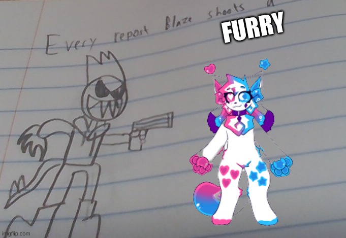 DO IT | FURRY | image tagged in every repost | made w/ Imgflip meme maker