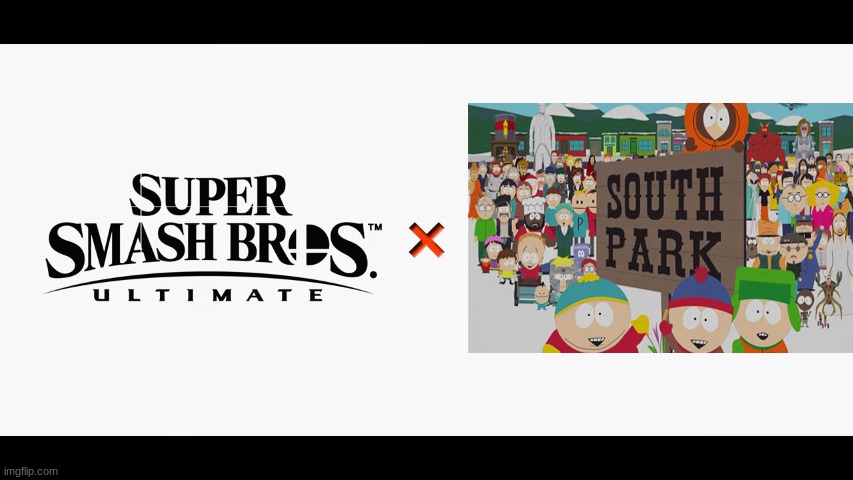 Super Smash Bros Ultimate X Blank | image tagged in super smash bros ultimate x blank,south park,super smash bros,winter,gaming,nintendo | made w/ Imgflip meme maker