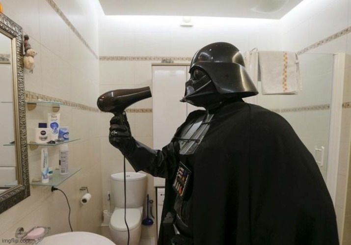 Darth Blow Dryer | image tagged in darth blow dryer | made w/ Imgflip meme maker