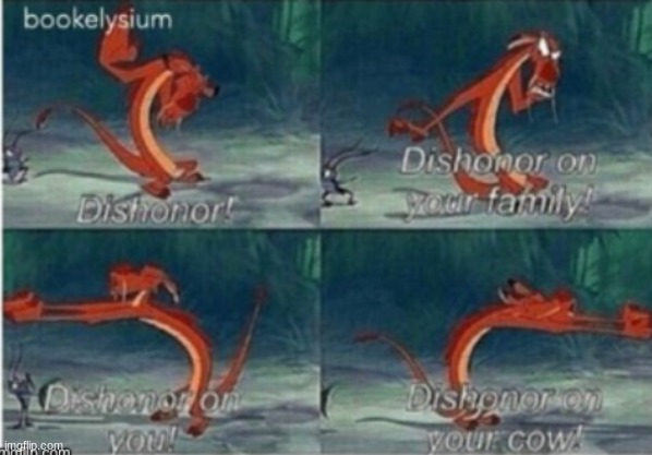 dishonor | image tagged in dishonor | made w/ Imgflip meme maker