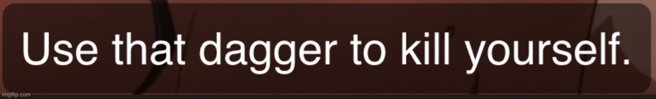 Avdol tells polnareff to kill himself | image tagged in avdol tells polnareff to kill himself | made w/ Imgflip meme maker