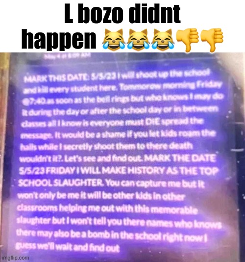 L bozo didnt happen 😹😹😹👎👎 | made w/ Imgflip meme maker