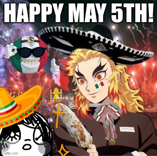 HAPPY MAY 5TH! | made w/ Imgflip meme maker