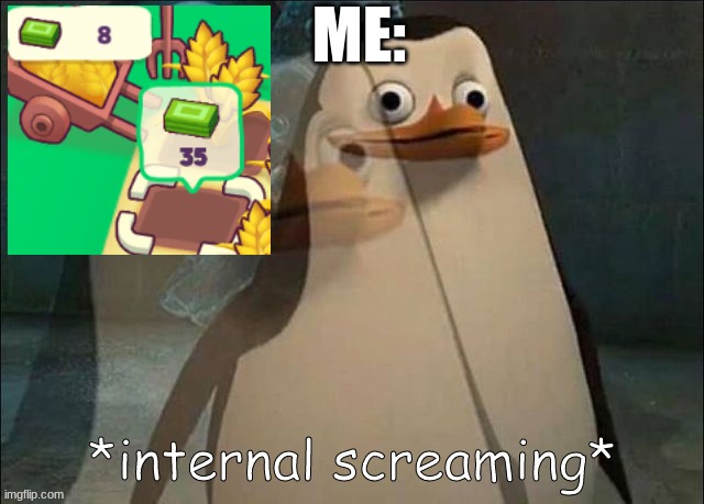 does this happen to anyone else? | ME: | image tagged in private internal screaming | made w/ Imgflip meme maker
