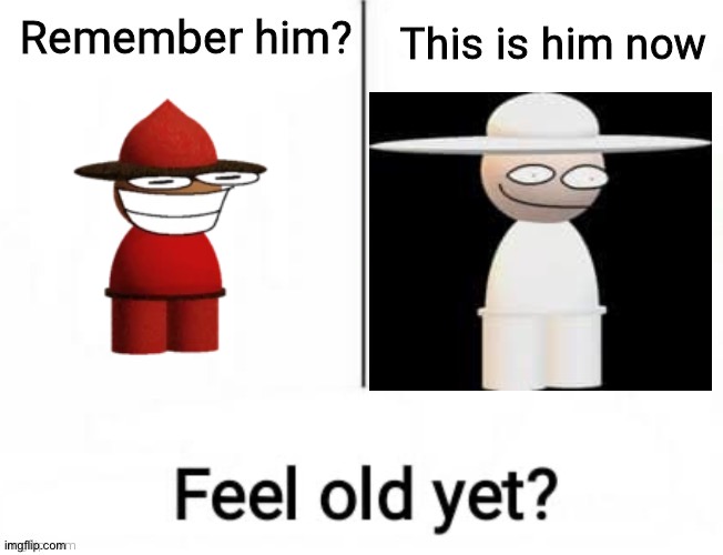 e | image tagged in remember him | made w/ Imgflip meme maker