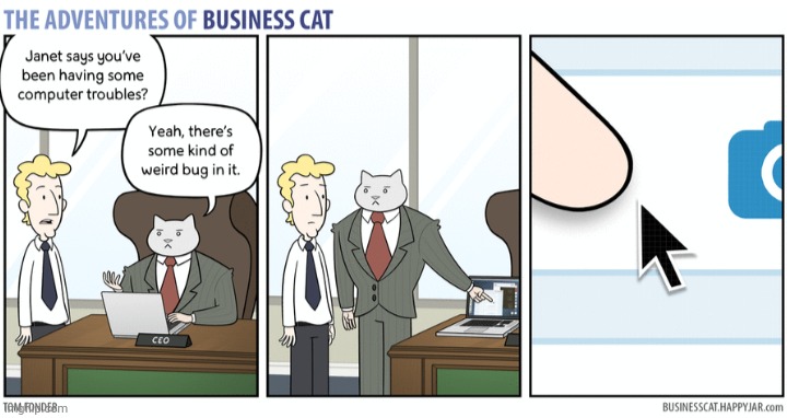 The Adventures of Business Cat #50 - Wierd computer bug | made w/ Imgflip meme maker