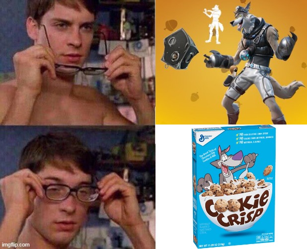 Fortnite X Cookie Crisp collab?? | image tagged in spiderman glasses,fortnite meme,they are the same picture,wendell and walnut,cookie crisp,it's the guy from fortnite | made w/ Imgflip meme maker