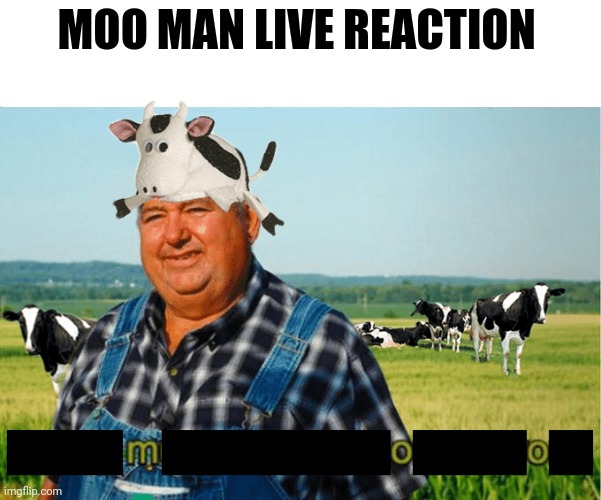 But why? Why would you do that? | MOO MAN LIVE REACTION | image tagged in but why tho,moo,man,live reaction | made w/ Imgflip meme maker