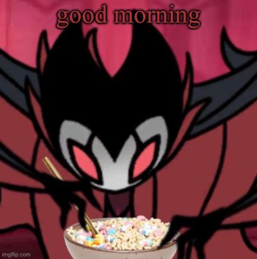 A | good morning | made w/ Imgflip meme maker