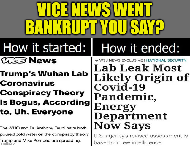 VICE NEWS WENT BANKRUPT YOU SAY? | made w/ Imgflip meme maker