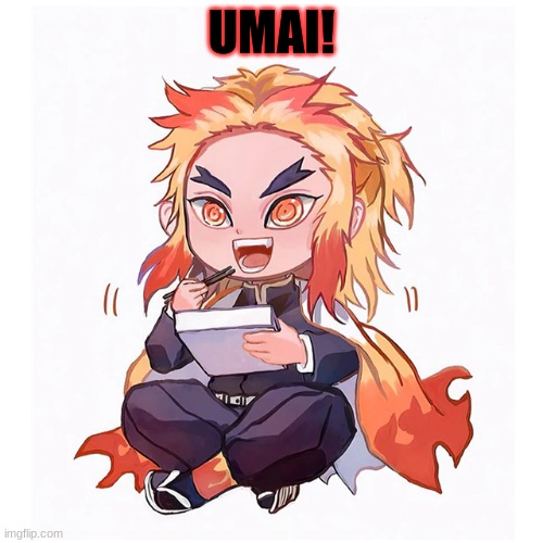 UMAI! | image tagged in demon slayer | made w/ Imgflip meme maker