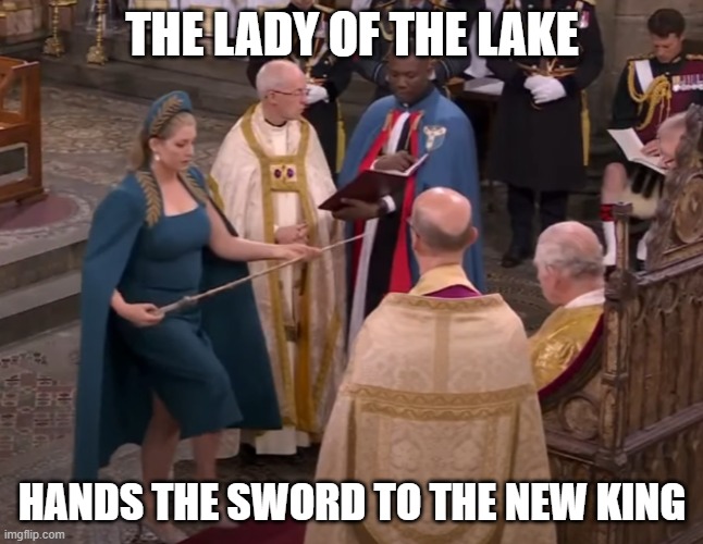 Lady of the Lake | THE LADY OF THE LAKE; HANDS THE SWORD TO THE NEW KING | image tagged in sword,crown | made w/ Imgflip meme maker