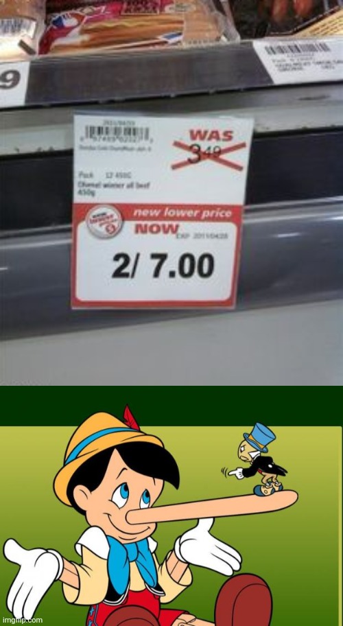 More like new higher price | image tagged in liar,price,store,you had one job,memes,fails | made w/ Imgflip meme maker