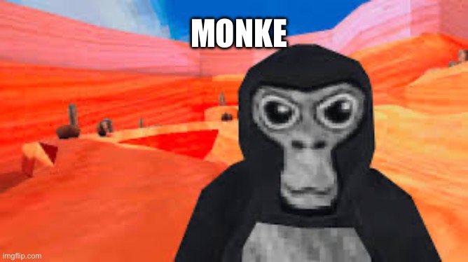 gorilla tag | MONKE | image tagged in gorilla tag | made w/ Imgflip meme maker