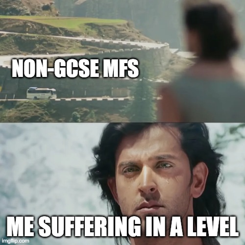 NON-GCSE MFS; ME SUFFERING IN A LEVEL | image tagged in exams | made w/ Imgflip meme maker