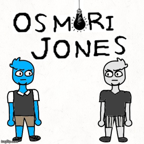Remade osmori jones | made w/ Imgflip meme maker