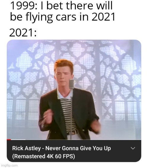 image tagged in memes,funny,fuuny,rickroll | made w/ Imgflip meme maker