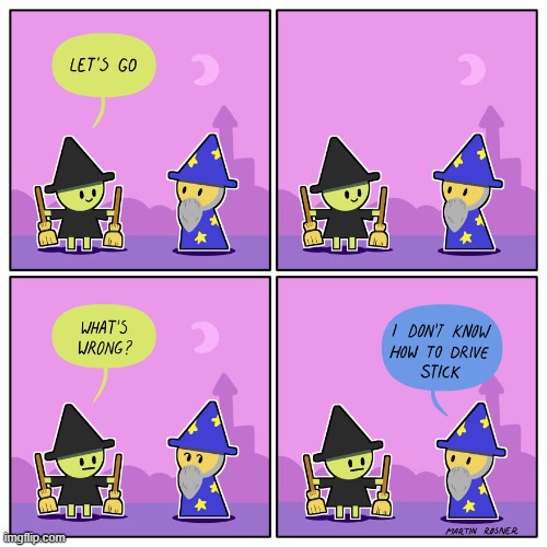 image tagged in witch,wizard,broom,drive | made w/ Imgflip meme maker