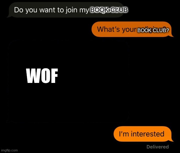 wof meme #22 | BOOK CLUB; BOOK CLUB? WOF | image tagged in whats your religion | made w/ Imgflip meme maker
