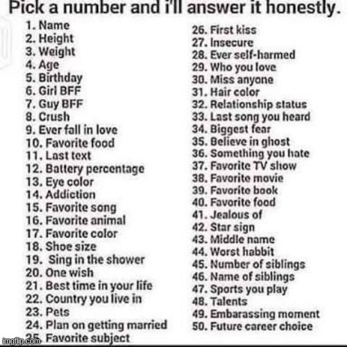 I will, Just give me a number. | image tagged in honest | made w/ Imgflip meme maker