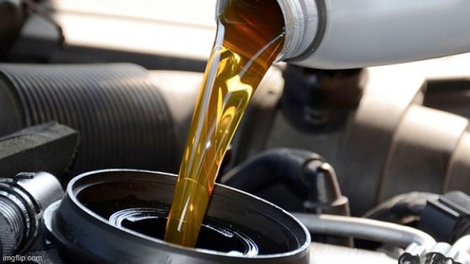 benefits of engine oil | image tagged in benefits of engine oil | made w/ Imgflip meme maker