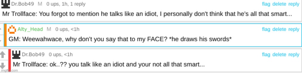 intimidation isnt very effective on intimidators... | made w/ Imgflip meme maker
