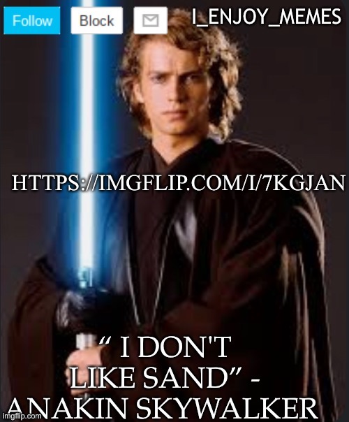HTTPS://IMGFLIP.COM/I/7KGJAN | made w/ Imgflip meme maker