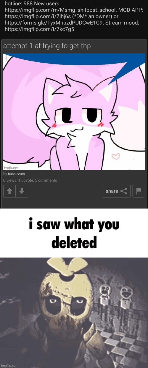 image tagged in i saw what you deleted | made w/ Imgflip meme maker