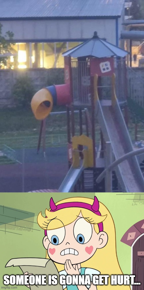 Installed the slide, boss | SOMEONE IS GONNA GET HURT... | image tagged in star butterfly wtf did i just read,you had one job,star vs the forces of evil,memes | made w/ Imgflip meme maker