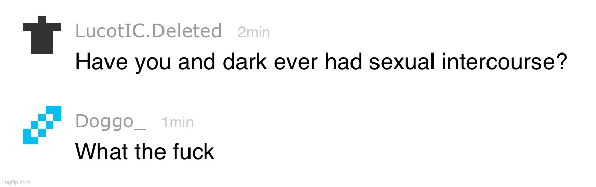 . | made w/ Imgflip meme maker