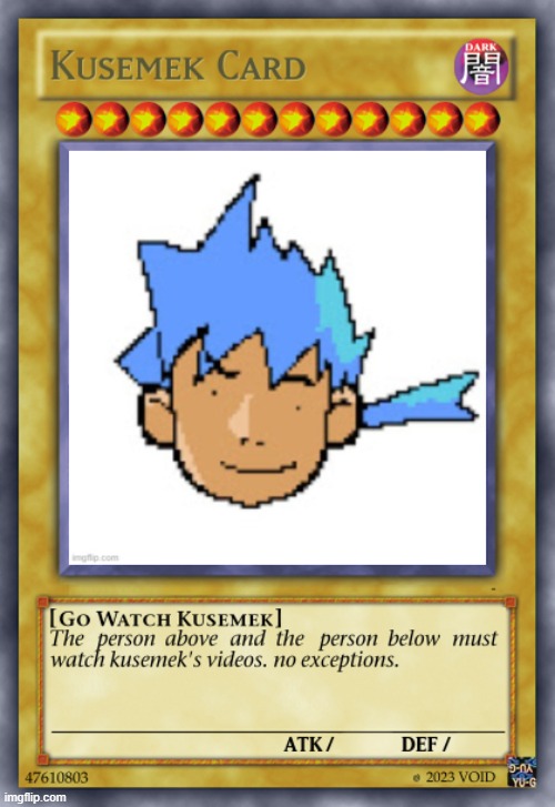 Kusemek Card | image tagged in kusemek card | made w/ Imgflip meme maker