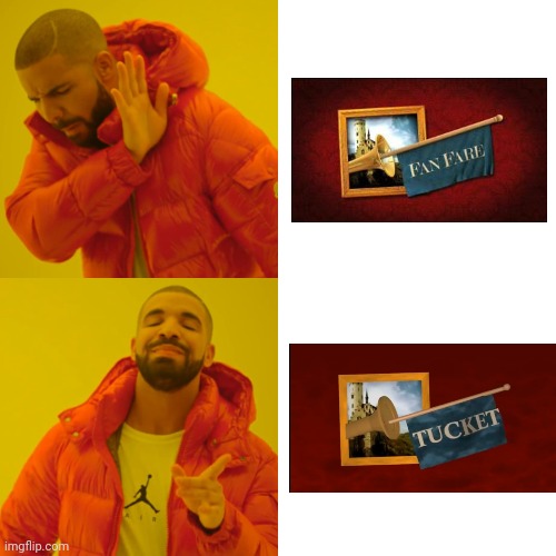 FanFare Productions vs Tucket Productions | image tagged in memes,drake hotline bling,logo,fanfare,productions | made w/ Imgflip meme maker